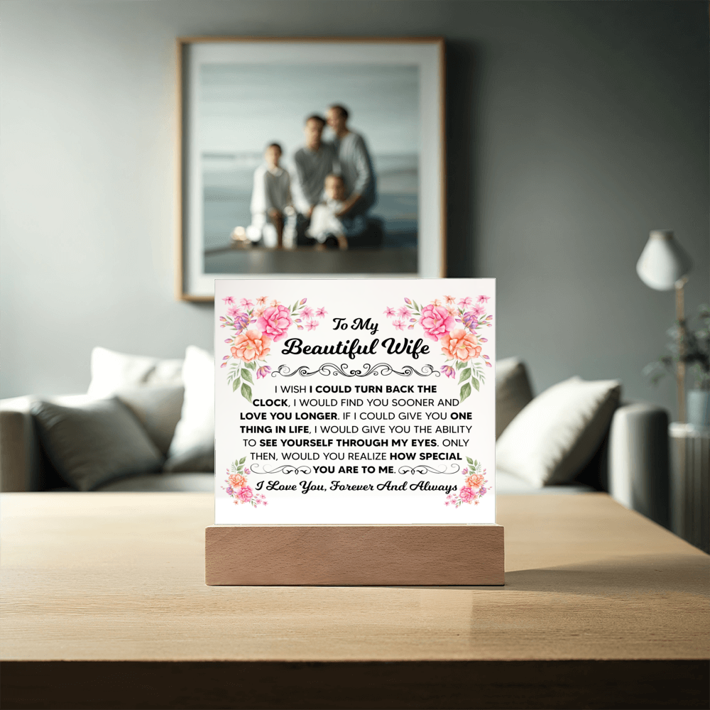 TO MY BEAUTIFUL WIFE SQUARE ACRYLIC PLAQUE